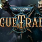 战锤40K：行商浪人 v1.5.0.320 单机+联机 全DLC 送修改器（Warhammer 40,000: Rogue Trader）免安装中文版