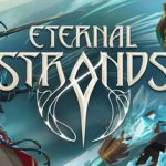永恒的束缚|永恒之链 v1.0.15.3292（Eternal Strands）免安装中文版单机游戏下载