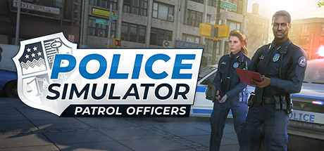 警察模拟器：巡警 v22.2.2 全DLC（Police Simulator: Patrol Officers）免安装中文版