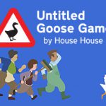 大鹅模拟器|捣蛋鹅 v1.1.4(Untitled Goose Game)免安装中文版