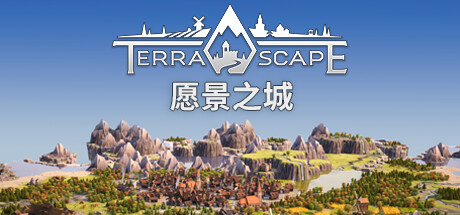愿景之城 v1.2.1.14 单机+联机（TerraScape）免安装中文版