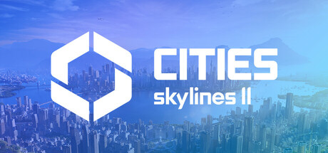 城市：天际线2|都市：天际线2 v1.5.3f1 全DLC 送修改器（Cities: Skylines II）免安装中文版单机游戏下载