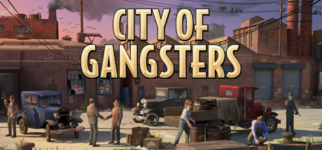 黑帮之城 v923242（City of Gangsters）免安装中文版