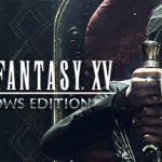 最终幻想15 豪华收藏版 v1261414+全DLC+满级全通关存档+修改器（Final Fantasy XV）免安装中文版