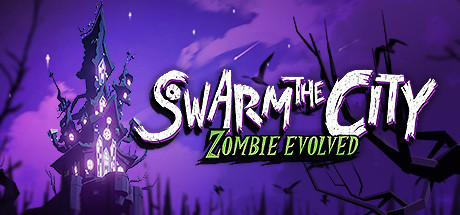 死亡围城 v1.0.0（Swarm the City: Full Release Prologue）免安装中文版