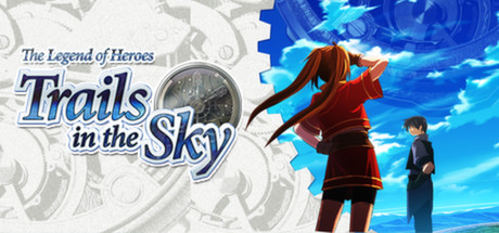 英雄传说6：空之轨迹FC（The Legend of Heroes: Trails in the Sky）免安装中文版