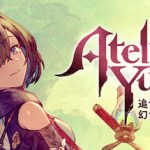 优米雅的炼金工房 ～追忆之炼金术士与幻创之地～ v1.0.5.1 送修改器（Atelier Yumia The Alchemist of Memories and the Envisioned Land）免安装中文版