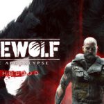 狼人之末日怒吼 v6241728 全DLC（Werewolf: The Apocalypse – Earthblood）免安装中文版