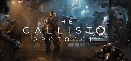 木卫四协议 v20240730（The Callisto Protocol）免安装中文版