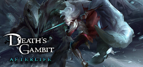 亡灵诡计：来世 全DLC v20240626（Death’s Gambit: Afterlife）免安装中文版