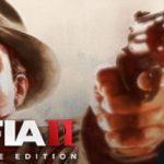 四海兄弟2：最终版（Mafia II: Definitive Edition）免安装中文版