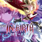 夜下降生1 v2022.4.28（UNDER NIGHT IN-BIRTH Exe:Late[cl-r]）免安装中文版