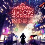 凶影疑云 v42.01（Shadows of Doubt）免安装中文版