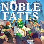 运势无常 崇高命运 Build.21444326（Noble Fates）免安装中文版