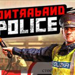 缉私警察 v20251120 PC/手机双端（Contraband Police）免安装中文版