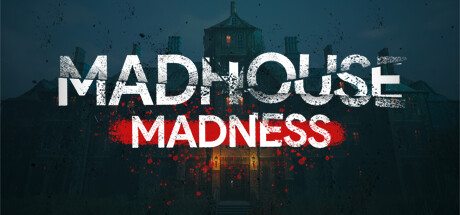 疯人院疯狂：主播的噩梦（Madhouse Madness: Streamer’s Fate）免安装中文版