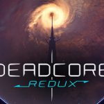死亡核心：重制版 v1.0.2（DeadCore Redux）免安装中文版
