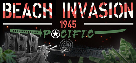海滩入侵1945：太平洋 Build.19791191 全DLC（Beach Invasion 1945 – Pacific）免安装中文版