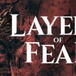 层层恐惧1+2+3（Layers of Fear）免安装中文版