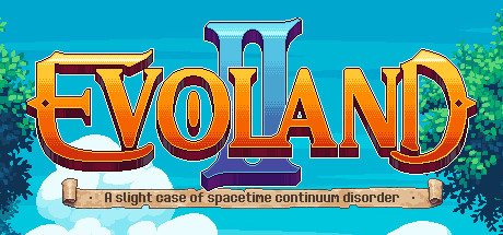进化之地1+2|游戏进化史1+2（Evoland1+2）免安装中文版
