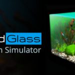 玻璃背后：水族馆模拟器 Build.21947672（Behind Glass: Aquarium Simulator）免安装中文版