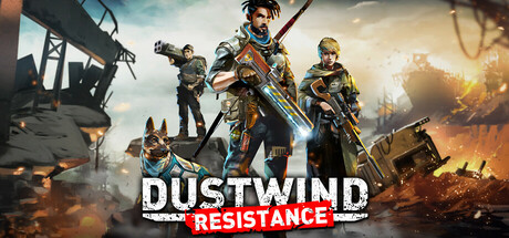 尘风：抵抗 v12101 全DLC（Dustwind Resistance）免安装中文版