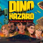 恐龙危机：时空封锁 Build.21182413（Dino Hazard: Chronos Blackout）免安装中文版