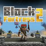 方块堡垒2 Build.20207763（Block Fortress 2）免安装中文版