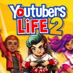 主播模拟器2 v1.3.1.011（Youtubers Life 2）免安装中文版