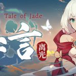 玉言·离光 v1.2.4（TALE OF JADE）免安装中文版