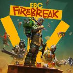 联邦控制局：防火组|FBC防火线 v5347140 单机+联机（FBC Firebreak）免安装中文版