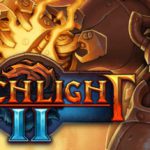 火炬之光2-挑战者（Torchlight II）免安装中文版