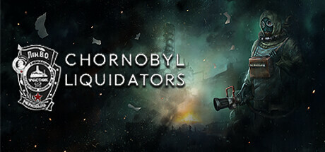 切尔诺贝利清算人 v1.2.34（Chornobyl Liquidators）免安装中文版