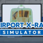 机场安检模拟器|机场X光模拟器 Build.21651438（Airport X-Ray Simulator）免安装中文版