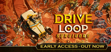驾战循环：幸存者 Build.21057072（Driveloop: Survivors）免安装中文版