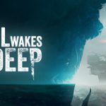 觉醒深渊 v1.6 全DLC（Still Wakes the Deep）免安装中文版
