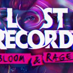 失落的记录：绽放与愤怒 v2.04.132116（Lost Records: Bloom and Rage）免安装中文版