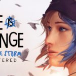 奇异人生 重制版 v2023.07.17（Life is Strange）免安装中文版