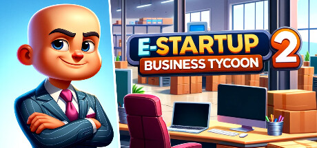 电子启动2：商业大亨 Build.20236015（E-Startup 2 : Business Tycoon）免安装中文版