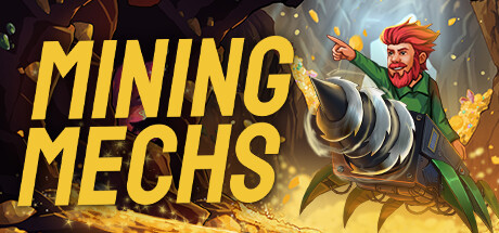 采矿机器 Build.20153469（Mining Mechs）免安装中文版