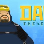 潜水员戴夫 PC/手机双端 v1.0.6.2018 全DLC 送修改器（DAVE THE DIVER）免安装中文版