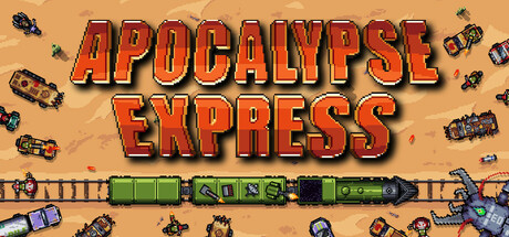 末日快车 Build.23680026（Apocalypse Express）免安装中文版
