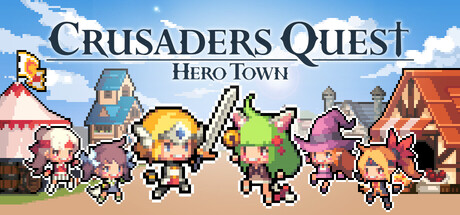 克鲁赛德战记英雄之城 v2.0.2（Crusaders Quest Hero Town）免安装中文版