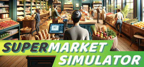 超市模拟器 PC/手机双端 单机+联机 v1.4.1 送修改器（Supermarket Simulator）免安装中文版