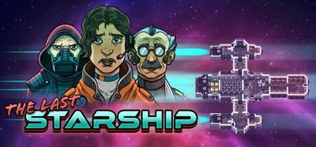 最后的星舰 Build.23704726（The Last Starship）免安装中文版