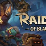 黑纱掠夺者|黑纱掠袭 Build.23542290（Raiders of Blackveil）免安装中文版