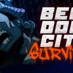 暴力之城幸存者 Build.23662568（Beatdown City Survivors）免安装中文版