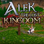 亚力克：失落的王国 Build.21570729（Alek – The Lost Kingdom）免安装中文版