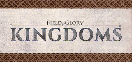 荣耀战场 王国 v1.08（Field of Glory Kingdoms）免安装英文版