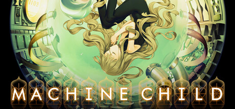 机器之子 Build.23859085（Machine Child）免安装中文版